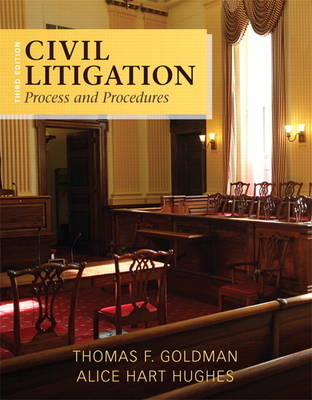 Civil Litigation - Thomas F. Goldman, Alice Hart Hughes
