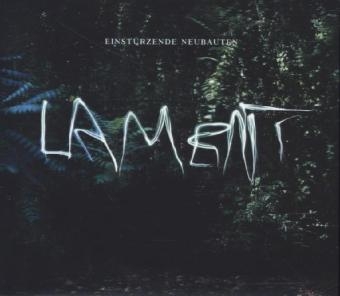 Lament, 1 Audio-CD -  Einstürzende Neubauten