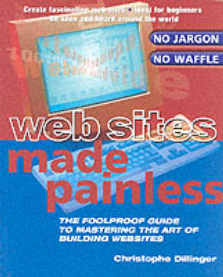 Creating Web Pages Made Painless - Terry Burrows