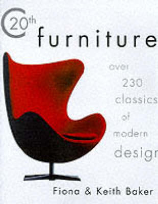 Twentieth-century Furniture - Fiona Baker, Keith Baker