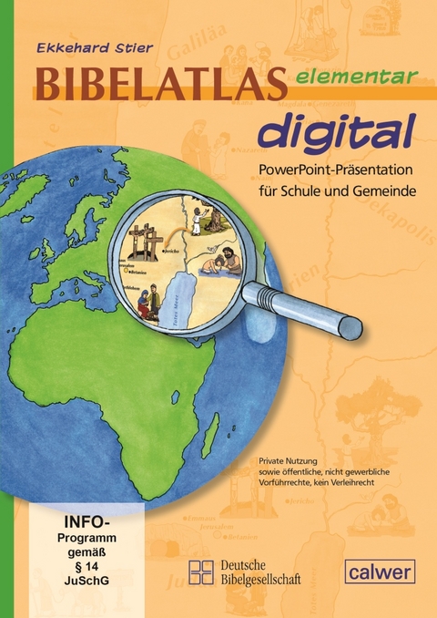 Bibelatlas elementar digital - PowerPoint-Präsentation für Schule und Gemeinde - Ekkehard Stier