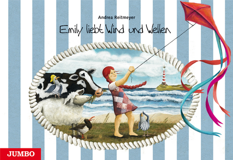 Emily, der Wind und die Wellen - Andrea Reitmeyer