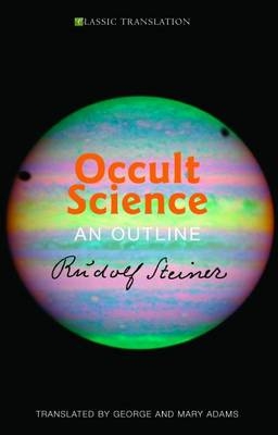 Occult Science - Rudolf Steiner