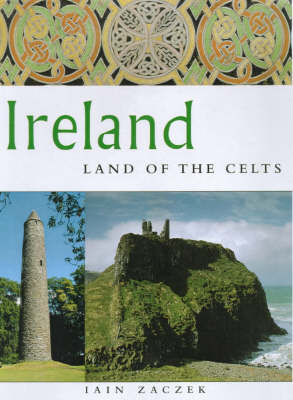 IRELAND LAND OF THE CELTS