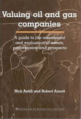 Valuing Oil and Gas Companies - Nick Antill, Robert Arnott