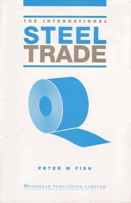The International Steel Trade - Peter Fish