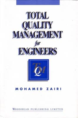 Total Quality Management for Engineers - M Zairi