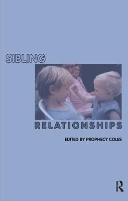 Sibling Relationships - 