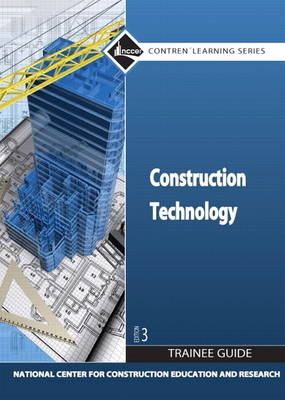 Construction Technology Trainee Guide, Hardcover -  NCCER