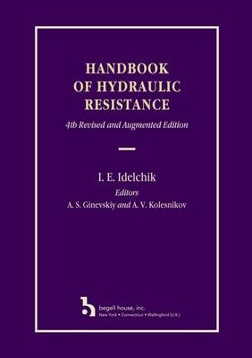 Handbook of Hydraulic Resistance - I. E. Idelchik
