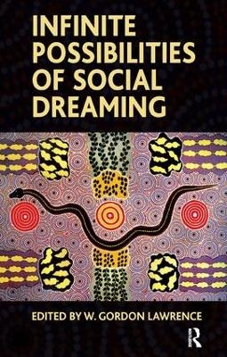 Infinite Possibilities of Social Dreaming - 