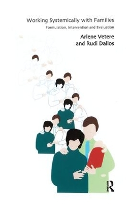 Working Systemically with Families - Rudi Dallos, Arlene Vetere