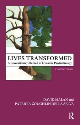 Lives Transformed - Patricia C. Della Selva, David Malan