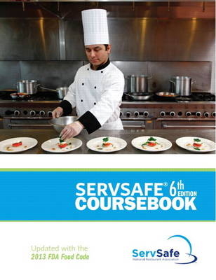 ServSafe Coursebook, Revised with ServSafe Exam Answer Sheet - . . National Restaurant Association