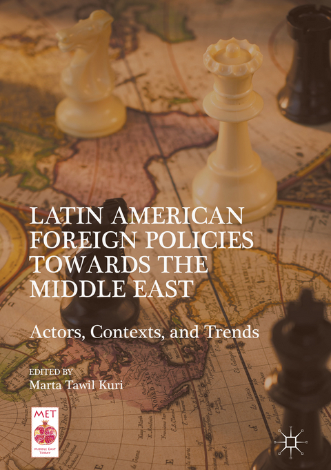 Latin American Foreign Policies towards the Middle East - 