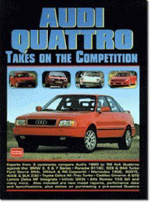 Audi Quattro Takes on the Competition 1980-1999 - 