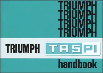 Triumph TR5 PI Handbook