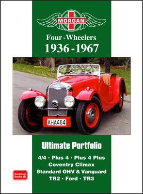 Morgan Four-wheelers Ultimate Portfolio 1936-1967 - 