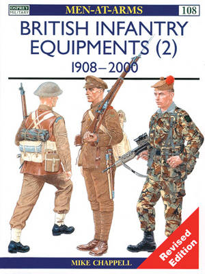 British Infantry Equipments - Mike Chappell