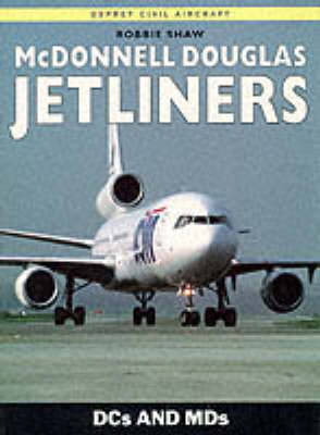 McDonnell Douglas Jetliners - Robbie Shaw