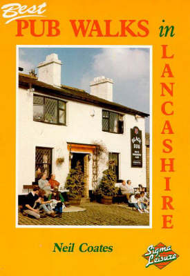 Pub Walks in Lancashire - Neil Coates