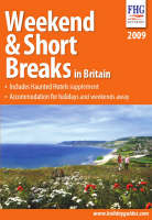 Weekend and Short Breaks in Britain 2009 - Anne Cuthbertson