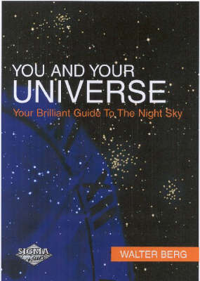 The Universe and You - Walter Berg