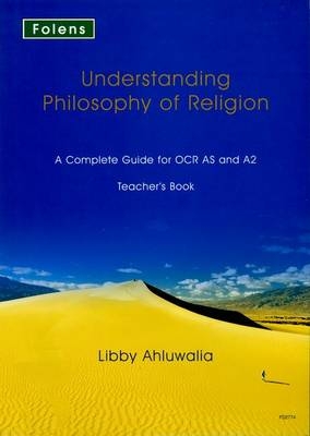 Understanding Philosophy of Religion: OCR Teacher's Support Book - Libby Ahluwalia