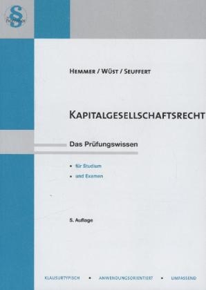 Kapitalgesellschaftsrecht - Karl-Edmund Hemmer, Achim Wüst,  Seuffert