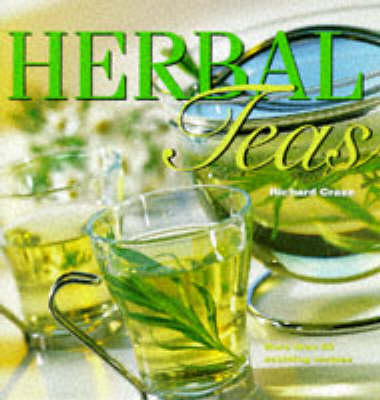 Herbal Teas - Richard Craze