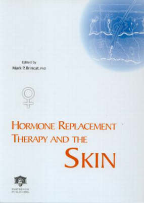 Hormone Replacement Therapy and the Skin - Mark P. Brincat