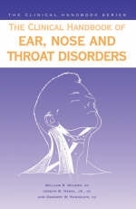 Clinical Handbook of Ear, Nose and Throat Disorders - William R. Wilson, Jr Nadol  J.B., Gregory W. Randolph