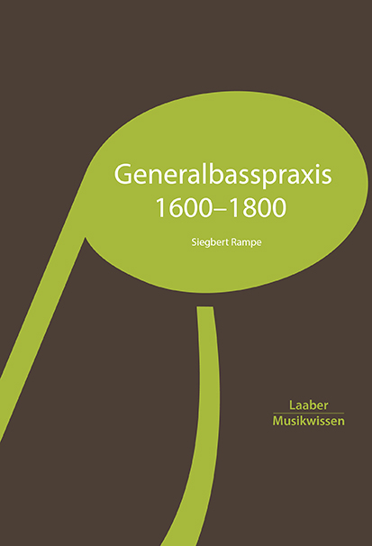 Generalbasspraxis 1600–1800 - Siegbert Rampe