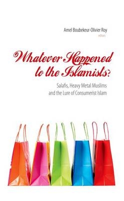 Whatever Happened to the Islamists? - 