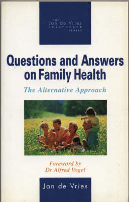 Questions and Answers on Family Health - Jan De Vries