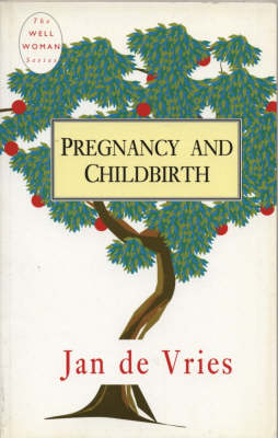 Pregnancy and Childbirth - Jan de Vries