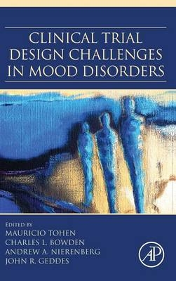 Clinical Trial Design Challenges in Mood Disorders - 