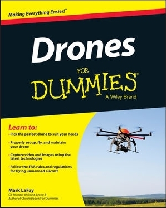 Drones For Dummies - Mark LaFay