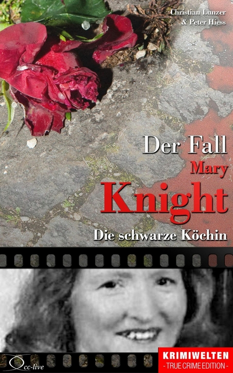 Der Fall Katherine Mary Knight - Christian Lunzer, Peter Hiess