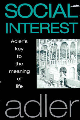 Social Interest - Alfred Adler