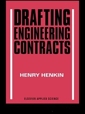 Drafting Engineering Contracts - H Henkin