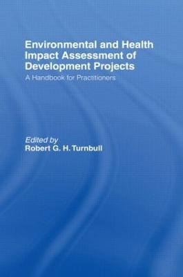 Environmental and Health Impact Assessment of Development Projects -  The World Health Organization