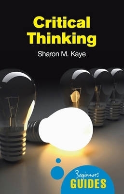 Critical Thinking - Sharon M. Kaye