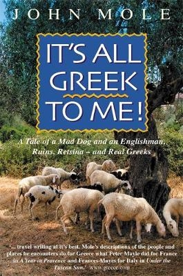 It's All Greek to Me - John Mole