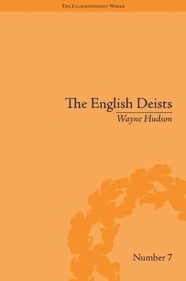 The English Deists - Wayne Hudson