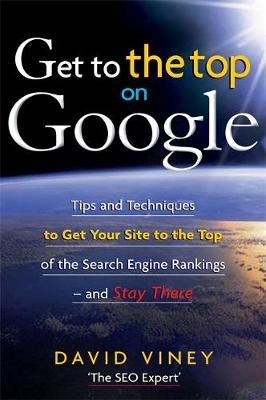 Get to the Top on Google - David Viney