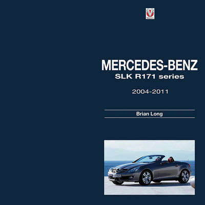 Mercedes-Benz SLK -  R171 Series 2004-2011 - Brian Long