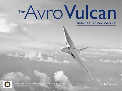 The Avro Vulcan - Philip Birtles