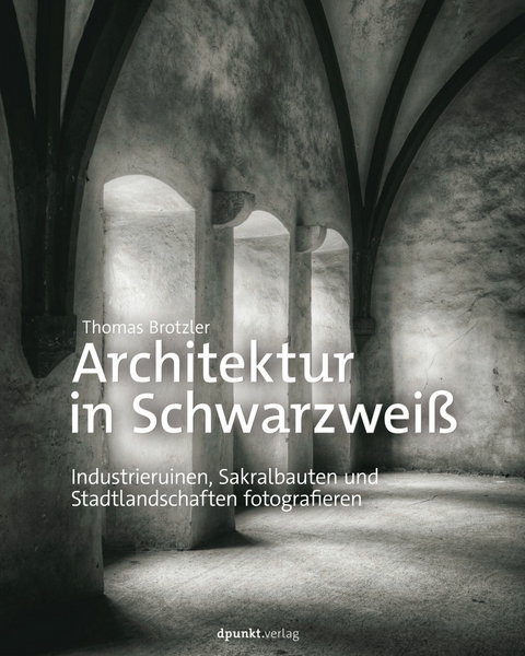 Architektur in Schwarzweiß -  Thomas Brotzler