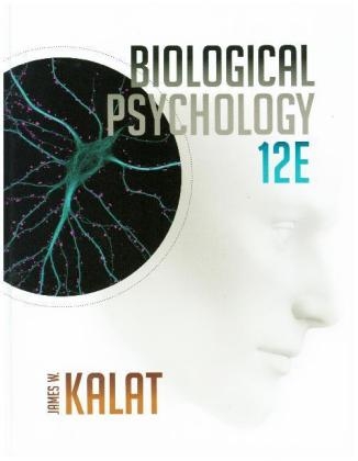 Biological Psychology - James Kalat